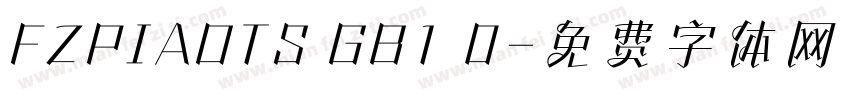 FZPIAOTS GB1 0字体转换